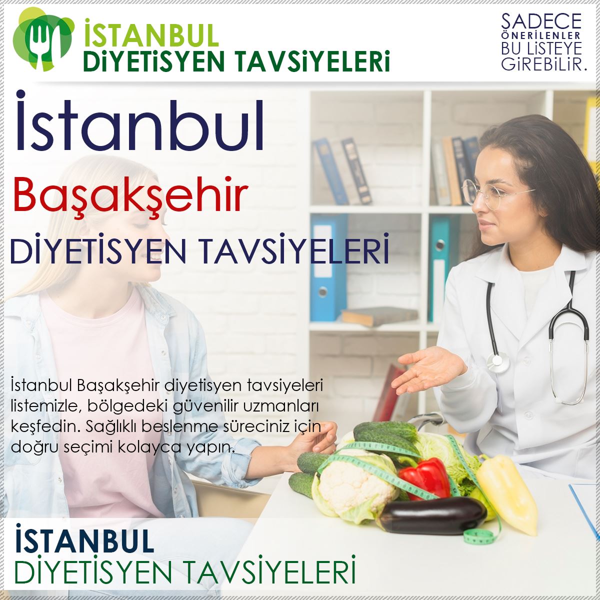 Başakşehir Diyetisyen Tavsiyeleri