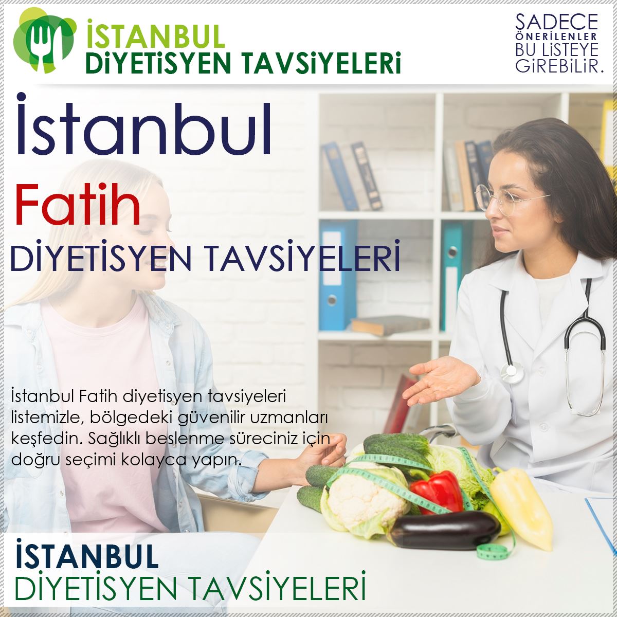 Fatih Diyetisyen Tavsiyeleri